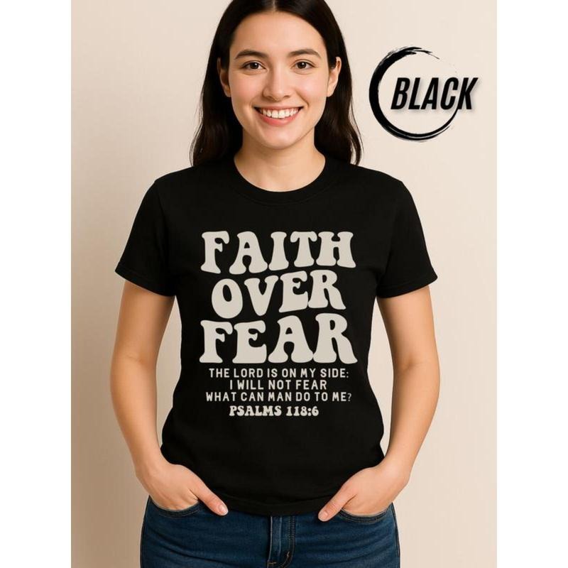 Faith Over Fear Christian Psalm 118:6 Bible Verse - Adult & Kids T-Shirts, Sweatshirts & Hoodies apparel design preview 1
