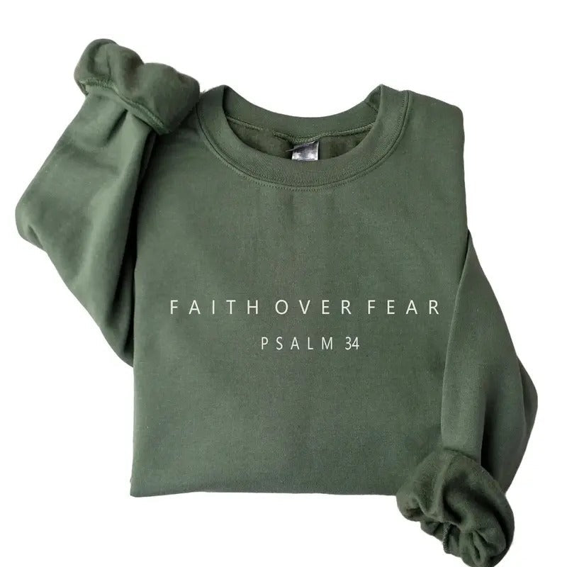 Faith Over Fear Psalm 34 Christian Minimal Tops - Adult & Kids T-Shirts, Sweatshirts & Hoodies apparel design preview 1