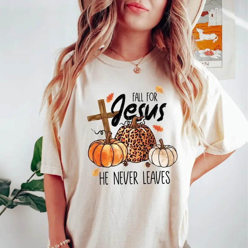 Fall Jesus He Never Leaves Autumn Thanksgiving - Adult & Kids T-Shirts, Sweatshirts & Hoodies apparel design preview 1