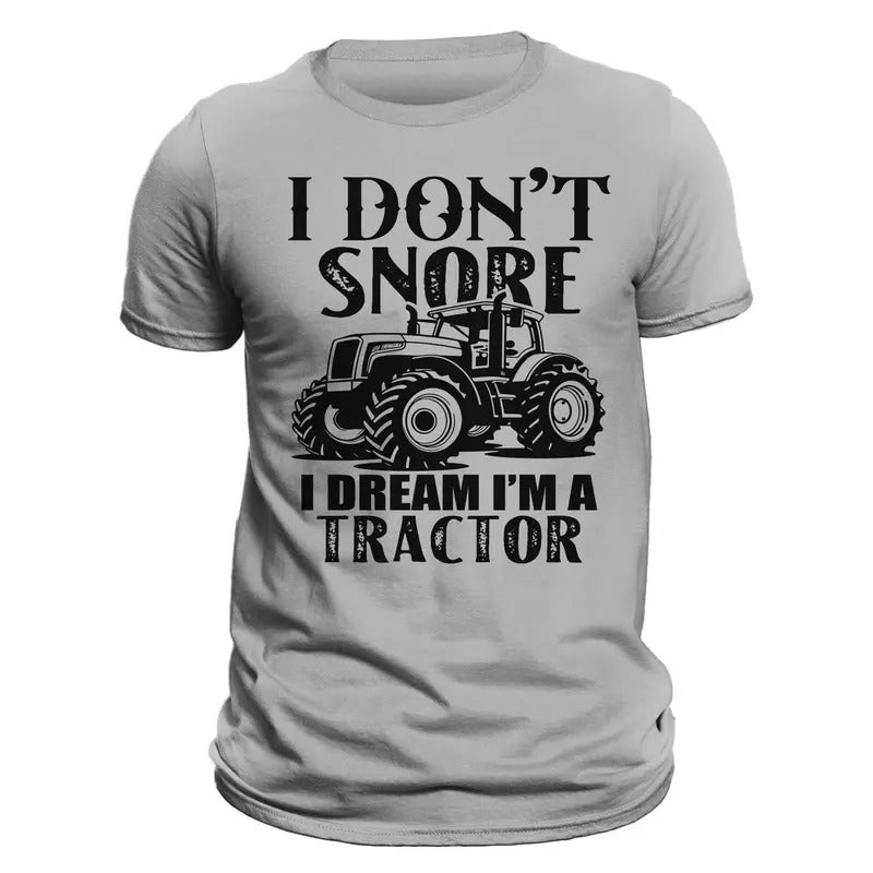 Farming I Don'T Snore Dream I'M Tractor - Adult & Kids T-Shirts, Sweatshirts & Hoodies apparel design preview 1