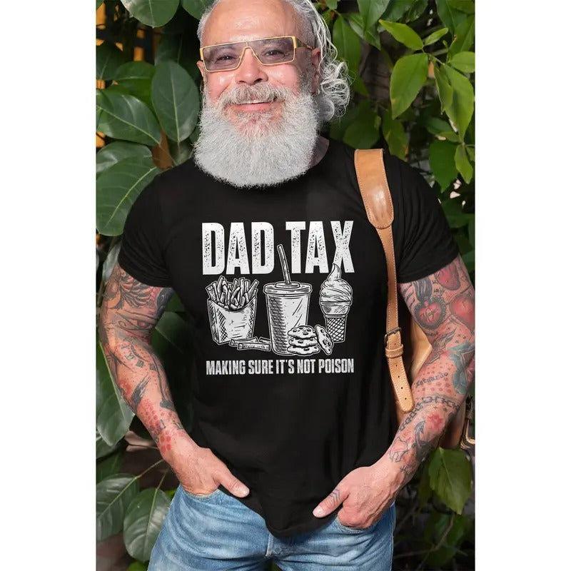 Funny Dad Tax Daddy Humorous Definition - Adult & Kids T-Shirts, Sweatshirts & Hoodies apparel design preview 1