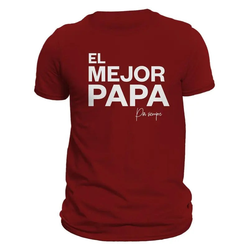 El Mejor Papá Por Siempre Casual Classic Cotton - Adult & Kids T-Shirts, Sweatshirts & Hoodies apparel design preview 1