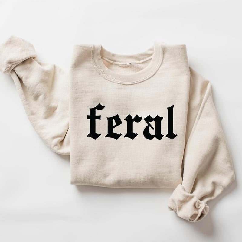 Feral Funny Quote Era Meme Sarcastic - Adult & Kids T-Shirts, Sweatshirts & Hoodies apparel design preview 1