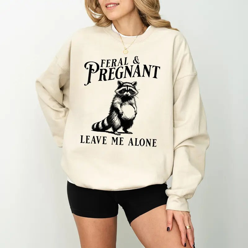 Feral Pregnant Racoon Pregnancy Humor Leave Me Alone - Adult & Kids T-Shirts, Sweatshirts & Hoodies apparel design preview 1