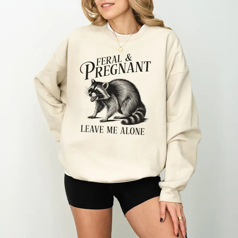 Feral Pregnant Racoon Pregnancy Humor Leave Me Alone - Adult & Kids T-Shirts, Sweatshirts & Hoodies apparel design preview 1