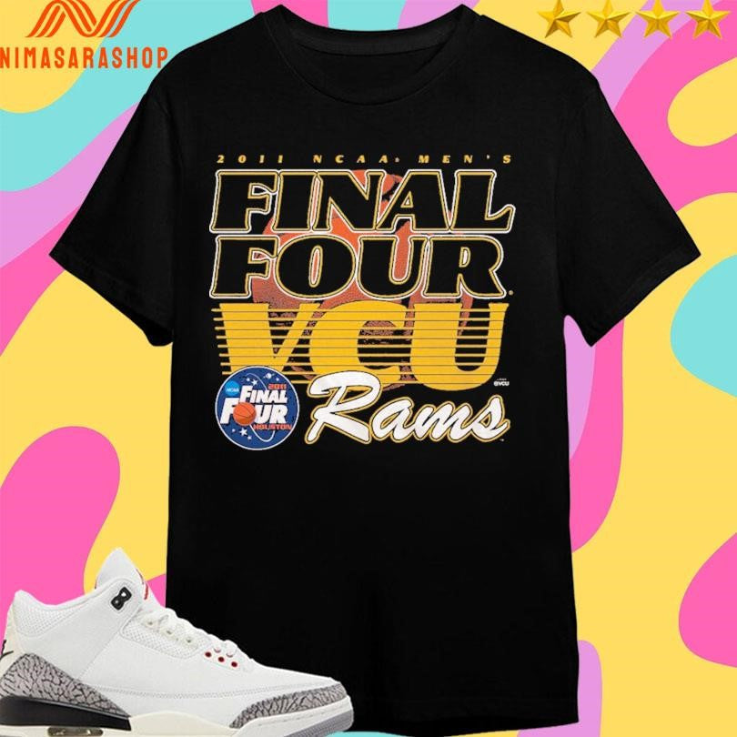 Final Four VCU Rams 2011 Ncaa Men’s - Adult & Kids T-Shirts, Sweatshirts & Hoodies apparel design preview 1