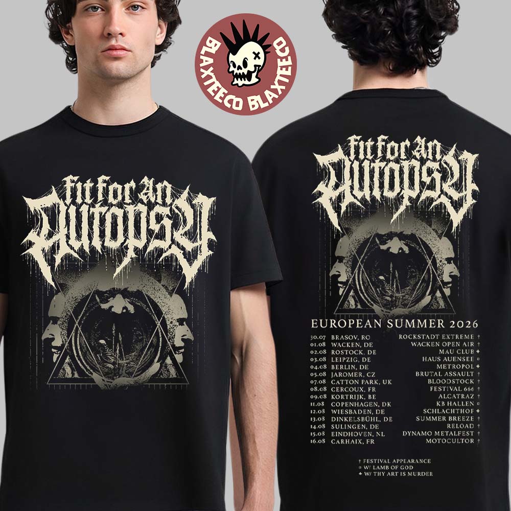 Fit For An Autopsy European Summer 2026 Tour Schedule - Adult & Kids T-Shirts, Sweatshirts & Hoodies apparel design preview 1