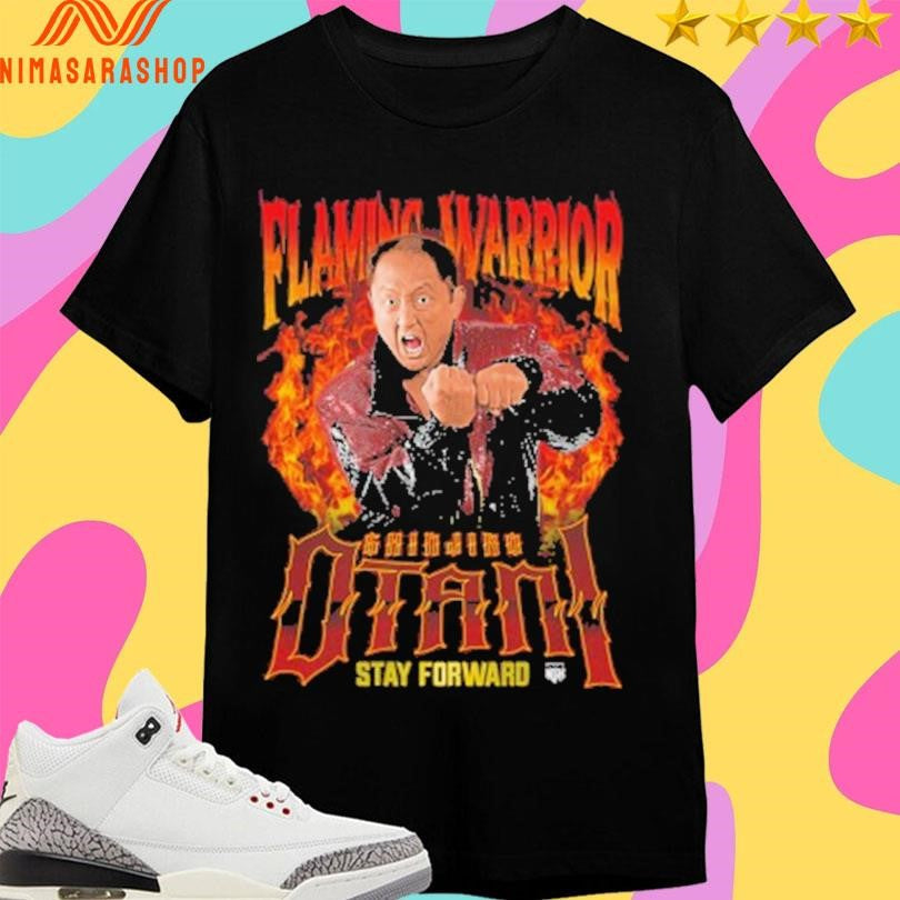 Flaming Warrior Shinjiro Otani Stay Forward - Adult & Kids T-Shirts, Sweatshirts & Hoodies apparel design preview 1