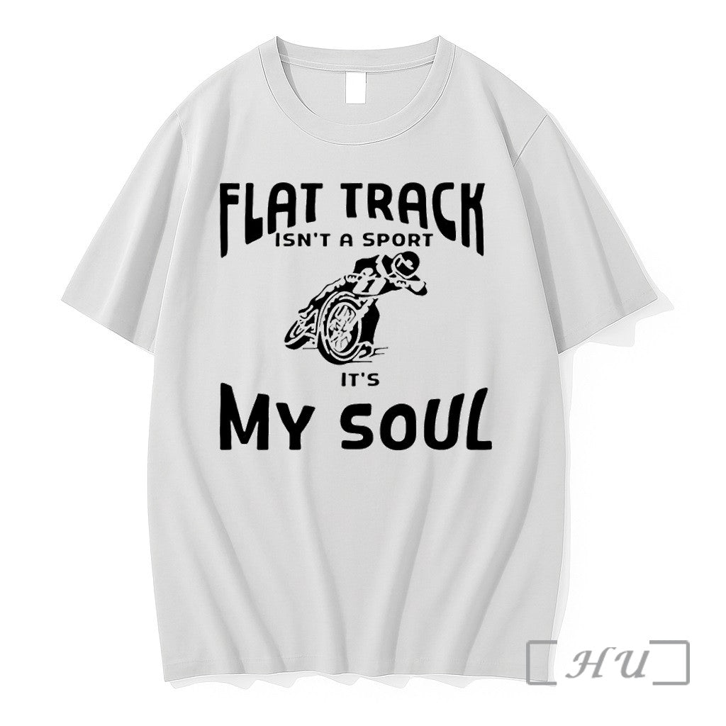Flat Track Isnt A Sport Its My Soul Sweater Jpg - Adult & Kids T-Shirts, Sweatshirts & Hoodies apparel design preview 1
