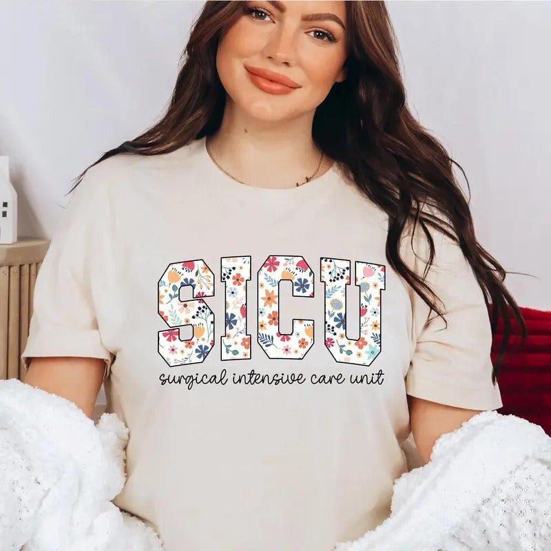 Floral SICU Nurse Wildflower Surgical Intensive Care - Adult & Kids T-Shirts, Sweatshirts & Hoodies apparel design preview 1