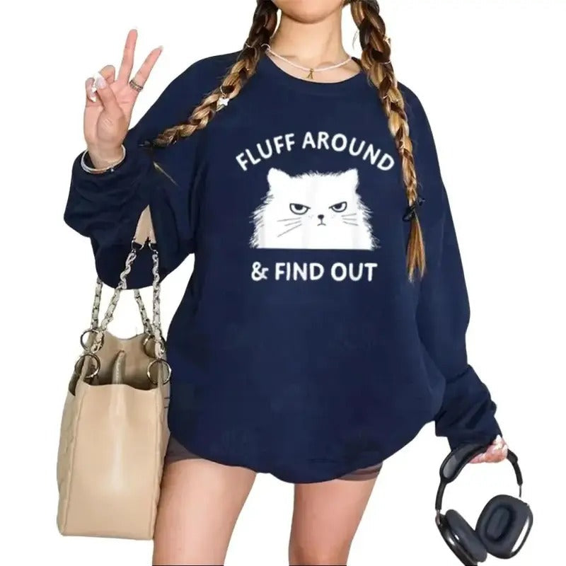 Fluff Around Sarcastic Funny Casual Street Fleece - Adult & Kids T-Shirts, Sweatshirts & Hoodies apparel design preview 1