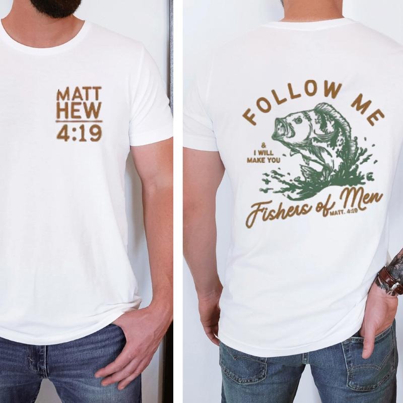 Follow Me I Will Make You Fishers Christian Pure - Adult & Kids T-Shirts, Sweatshirts & Hoodies apparel design preview 1