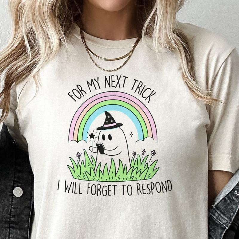 My Next Trick I Will Forget Respond Rainbow Relatable - Adult & Kids T-Shirts, Sweatshirts & Hoodies apparel design preview 1