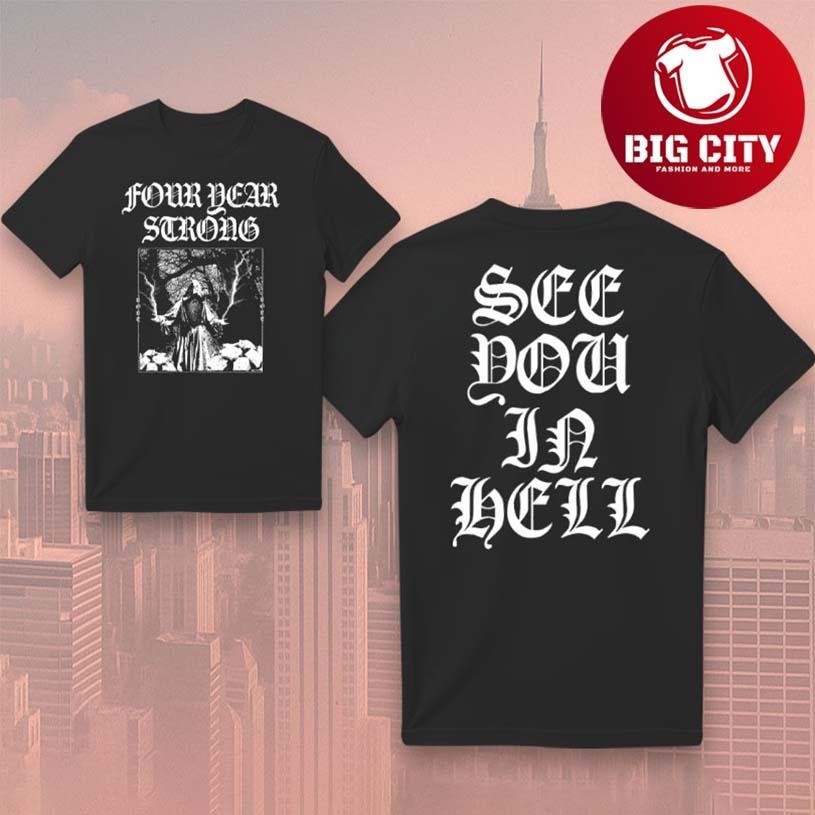 Four Year Strong See You In Hell Two Sided - Adult & Kids T-Shirts, Sweatshirts & Hoodies apparel design preview 1