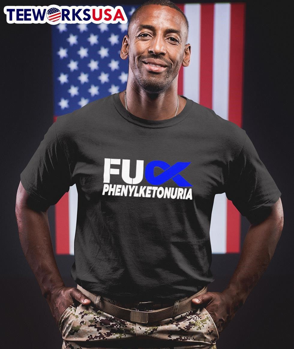 Fuck Phenylketonuria Awareness - Adult & Kids T-Shirts, Sweatshirts & Hoodies apparel design preview 1