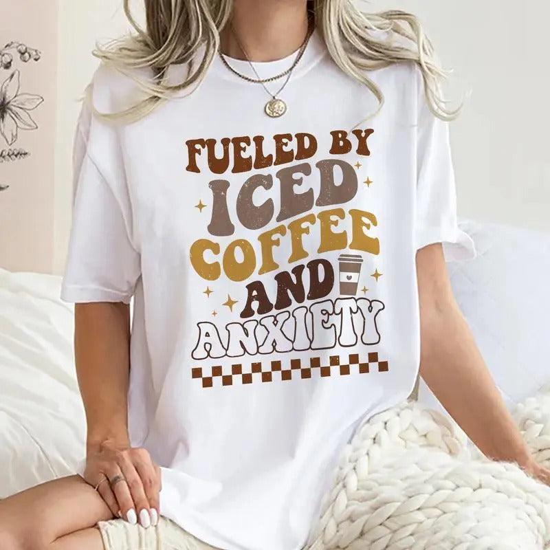 Fueled Iced Coffee Society Mom Mama Anxiety Printed - Adult & Kids T-Shirts, Sweatshirts & Hoodies apparel design preview 1