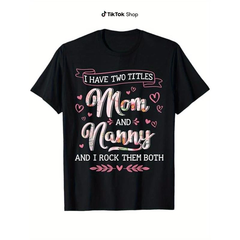 Funny "Mom Nanny" 100% Cotton Crew Neck Short Sleeve - Adult & Kids T-Shirts, Sweatshirts & Hoodies apparel design preview 1