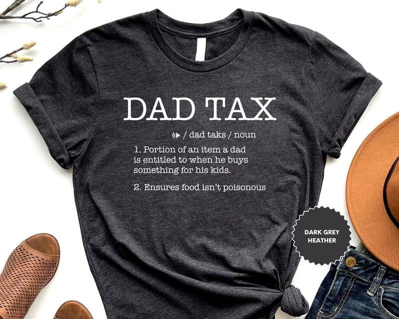 Funny Dad Definition Tax Noun Best Father - Adult & Kids T-Shirts, Sweatshirts & Hoodies apparel design preview 1