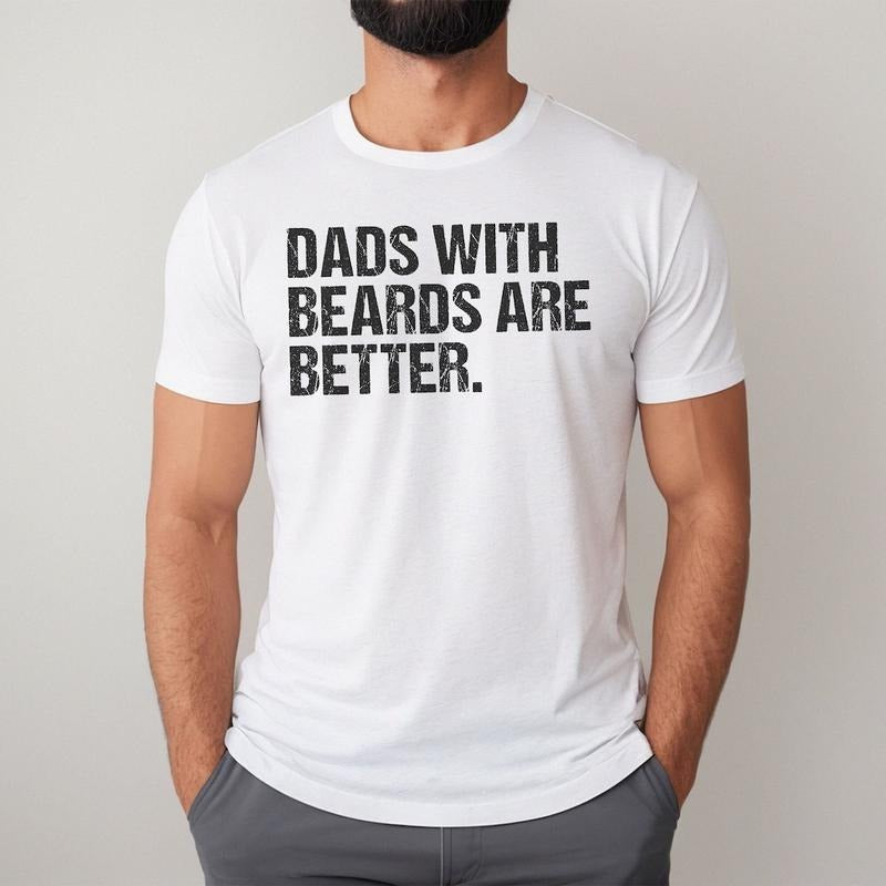 Funny Dad Dads Beards Are Better Cool Him - Adult & Kids T-Shirts, Sweatshirts & Hoodies apparel design preview 1
