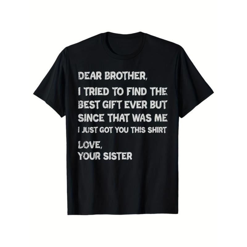 Funny Brother "Dear I Tried Find Best Ever" Sibling - Adult & Kids T-Shirts, Sweatshirts & Hoodies apparel design preview 1