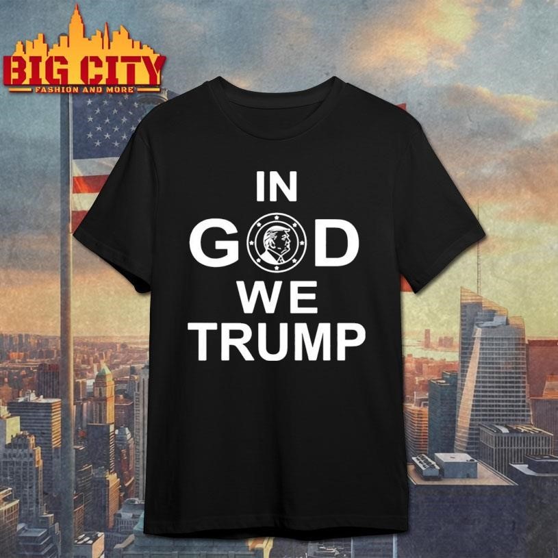 Funny In God We Trump - Adult & Kids T-Shirts, Sweatshirts & Hoodies apparel design preview 1