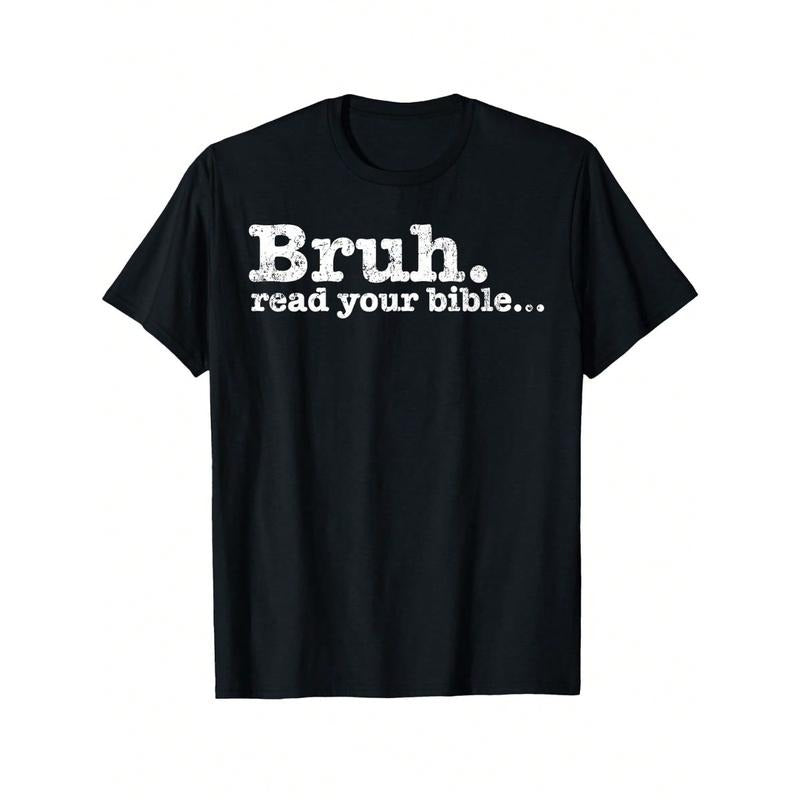 Funny Meme Bruh Read Your Bible Christian Religious - Adult & Kids T-Shirts, Sweatshirts & Hoodies apparel design preview 1