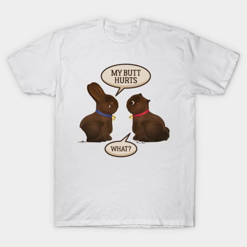 Funny My Butt Hurts Chocolate Easter Bunny - Adult & Kids T-Shirts, Sweatshirts & Hoodies apparel design preview 1