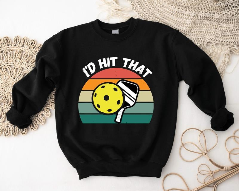 Funny Pickleball Sport Lover Sarcastic Sports Player - Adult & Kids T-Shirts, Sweatshirts & Hoodies apparel design preview 1