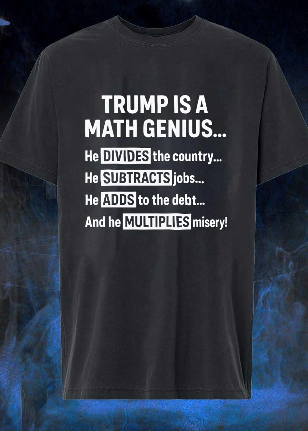 Funny Political Math Genius Divides Country Subtracts - Adult & Kids T-Shirts, Sweatshirts & Hoodies apparel design preview 1
