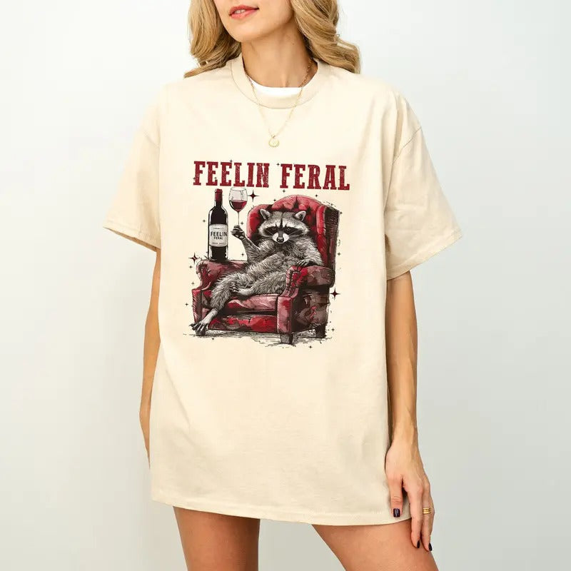 Funny Racoon Feelin Feral Wine Quote Animal Lover - Adult & Kids T-Shirts, Sweatshirts & Hoodies apparel design preview 1