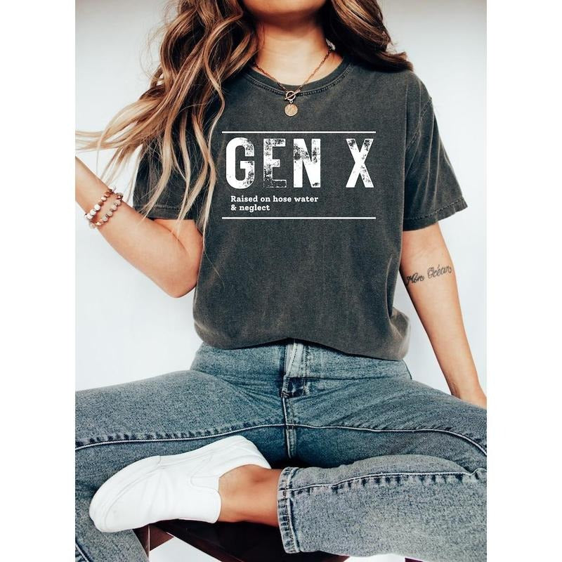 Gen X Raised Hose Water Neglect Sarcastic Funny - Adult & Kids T-Shirts, Sweatshirts & Hoodies apparel design preview 1