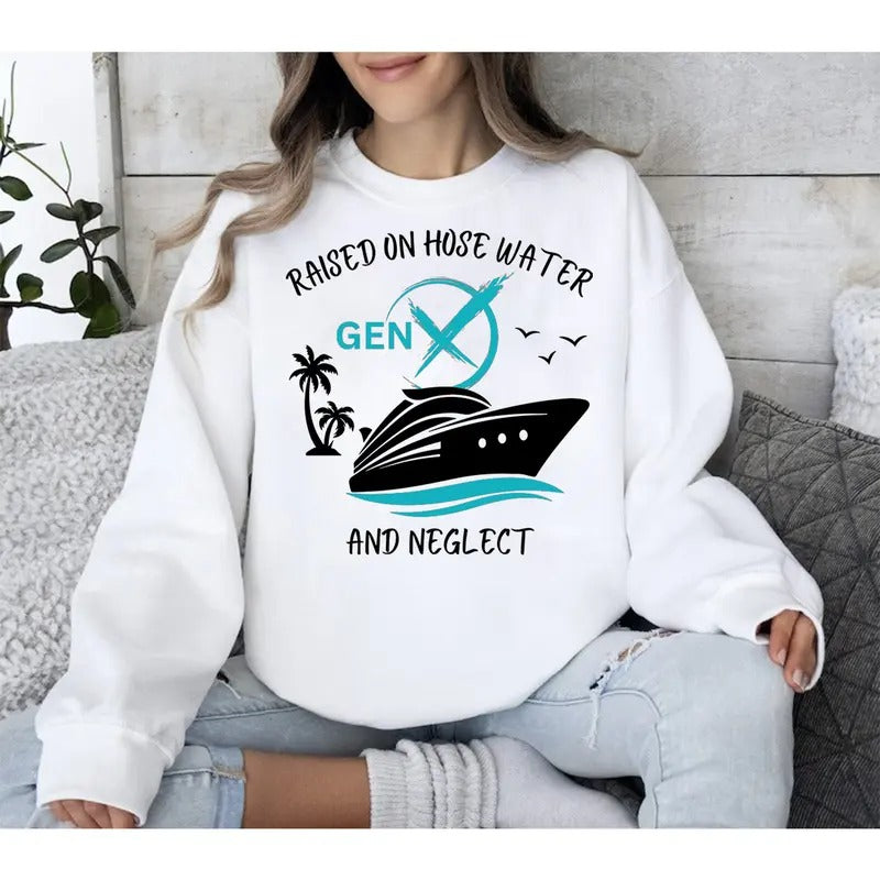Gen X Raised Hose Water Neglect Sarcastic Vintage - Adult & Kids T-Shirts, Sweatshirts & Hoodies apparel design preview 1