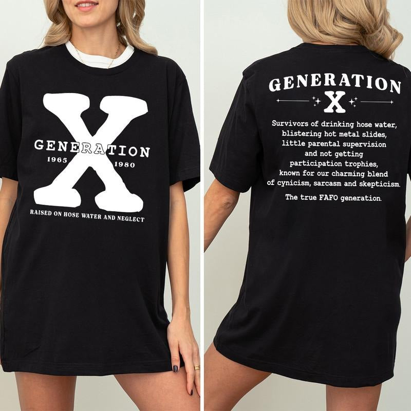 Gen X Generation Raised Hose Water Neglect - Adult & Kids T-Shirts, Sweatshirts & Hoodies apparel design preview 1