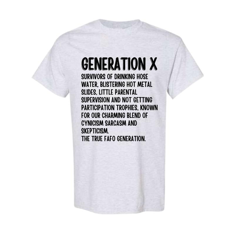 Generatio X Raised Hose Water Neglect Funny - Adult & Kids T-Shirts, Sweatshirts & Hoodies apparel design preview 1