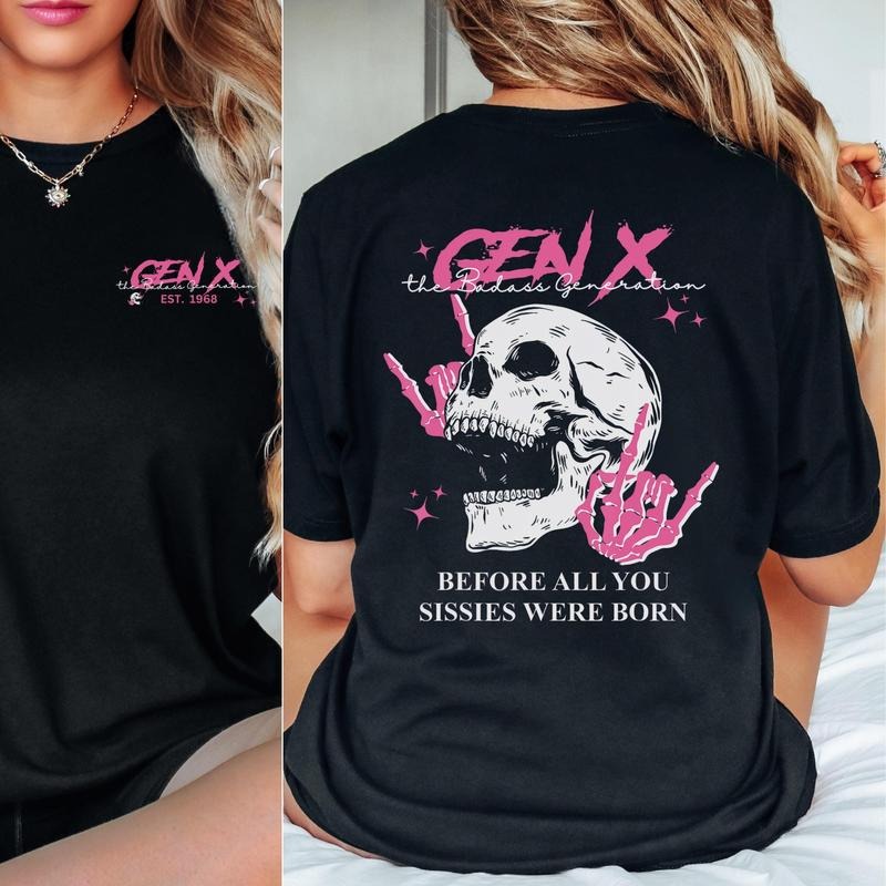 Generation X Custom Year Badass Before All You - Adult & Kids T-Shirts, Sweatshirts & Hoodies apparel design preview 1