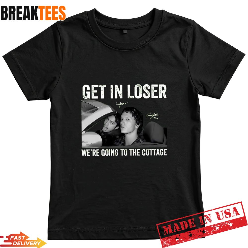 Get In Loser We're Going To The Cottage - Adult & Kids T-Shirts, Sweatshirts & Hoodies apparel design preview 1