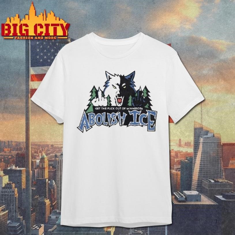 Get The Fuck Out Of Minnesota Abolisy Ice - Adult & Kids T-Shirts, Sweatshirts & Hoodies apparel design preview 1