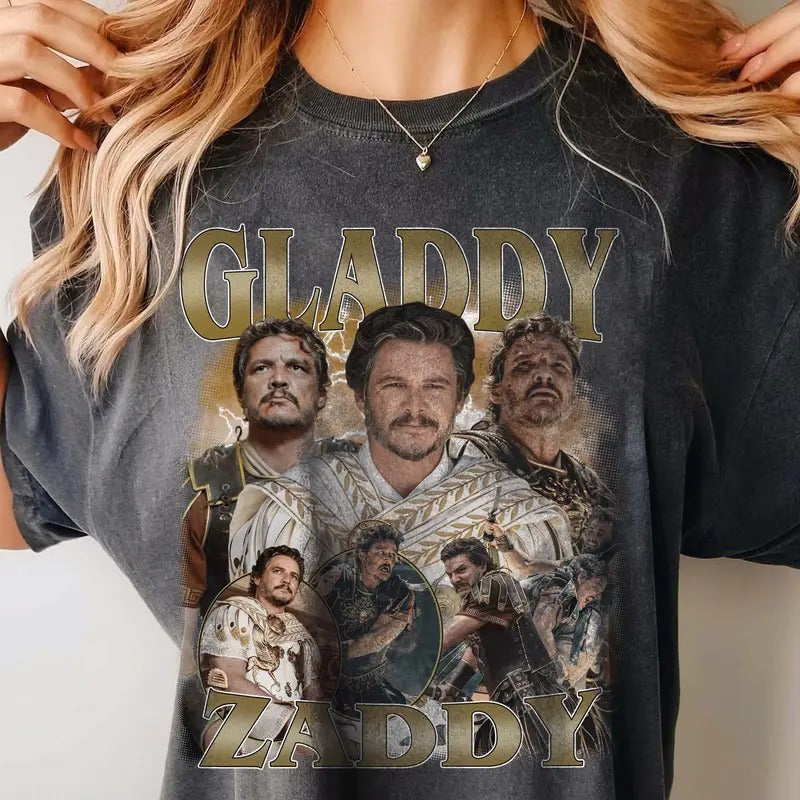 Gladdy Zaddy Pedro Pascal Gladiator 2 Comfort Colors - Adult & Kids T-Shirts, Sweatshirts & Hoodies apparel design preview 1