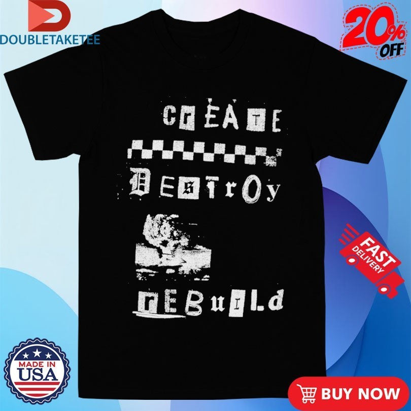 Glamour Kills Create Destroy Rebuild CRD - Adult & Kids T-Shirts, Sweatshirts & Hoodies apparel design preview 1
