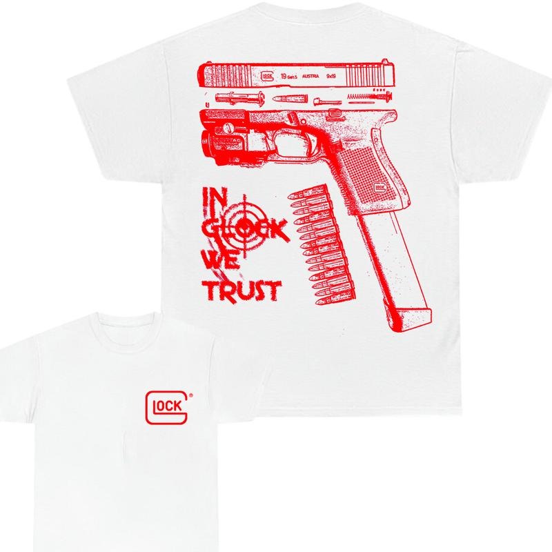 Glock WE TRUST Double Sided Fit Color Red Full Sizes - Adult & Kids T-Shirts, Sweatshirts & Hoodies apparel design preview 1