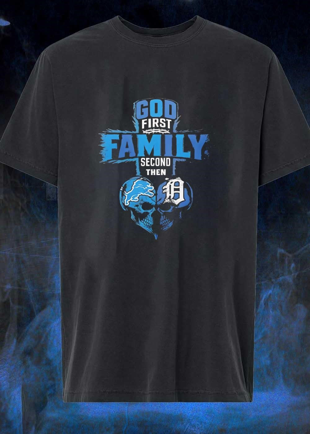 God First Family Second Then Detroit Lions Tigers - Adult & Kids T-Shirts, Sweatshirts & Hoodies apparel design preview 1