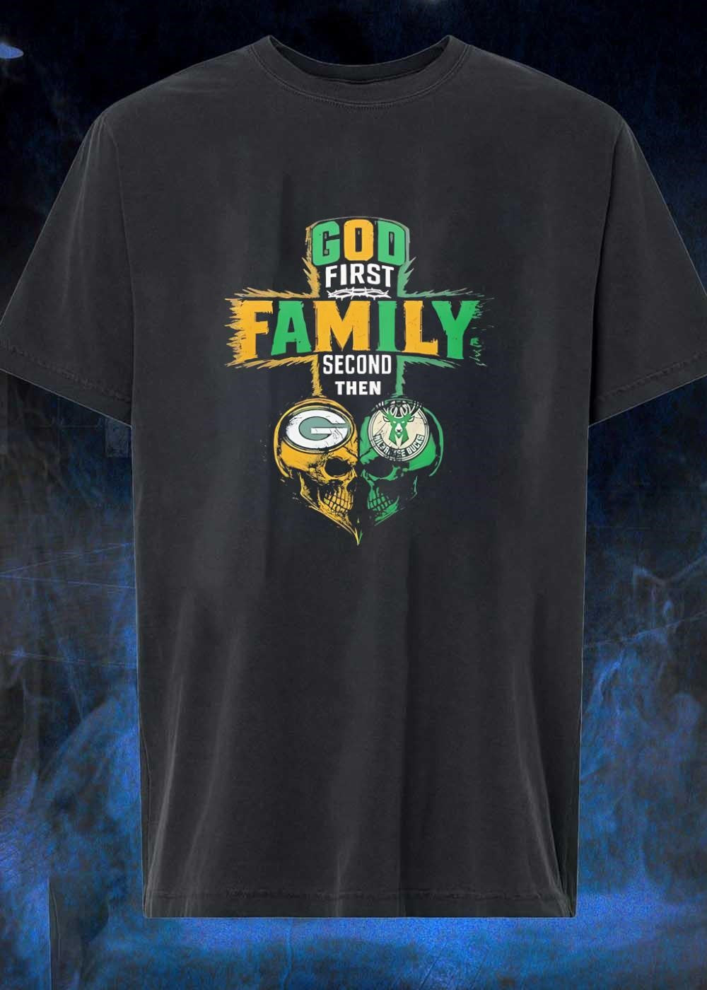 God First Family Second Then Green Bay Packers - Adult & Kids T-Shirts, Sweatshirts & Hoodies apparel design preview 1