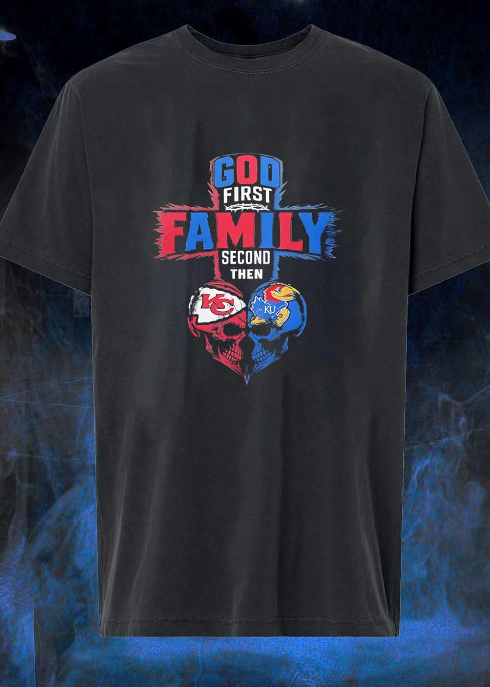 God First Family Second Then Kansas City Chiefs - Adult & Kids T-Shirts, Sweatshirts & Hoodies apparel design preview 1
