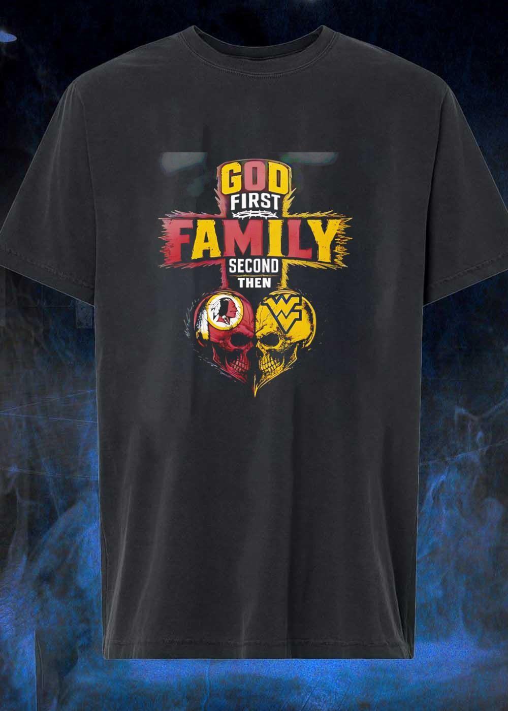God First Family Second Then Washington Redskins West - Adult & Kids T-Shirts, Sweatshirts & Hoodies apparel design preview 1