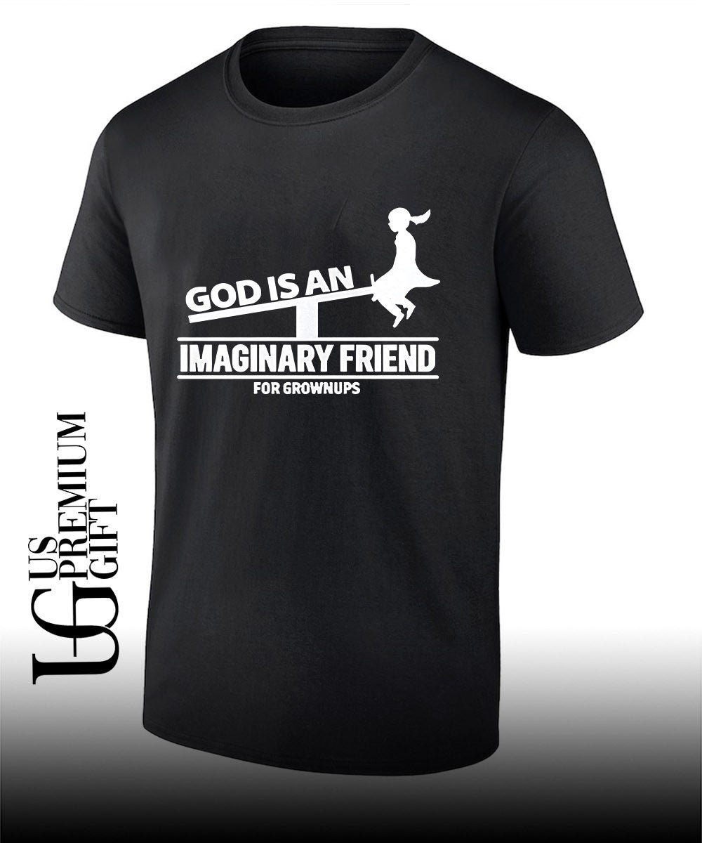 God Is An Imaginary Friend For Grownups - Adult & Kids T-Shirts, Sweatshirts & Hoodies apparel design preview 1