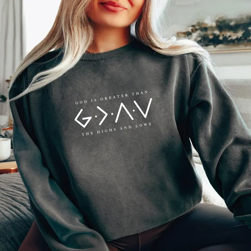 God Is Greater Than Highs Lows Bible Verse Jesus - Adult & Kids T-Shirts, Sweatshirts & Hoodies apparel design preview 1