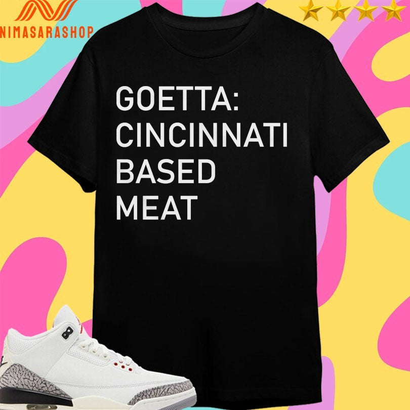 Goetta Cincinnati Based Meat - Adult & Kids T-Shirts, Sweatshirts & Hoodies apparel design preview 1