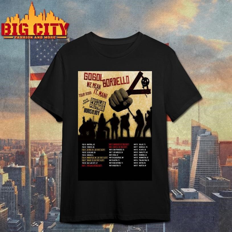 Gogol Bordello 2026 We Mean It. Man! Tour Poster - Adult & Kids T-Shirts, Sweatshirts & Hoodies apparel design preview 1