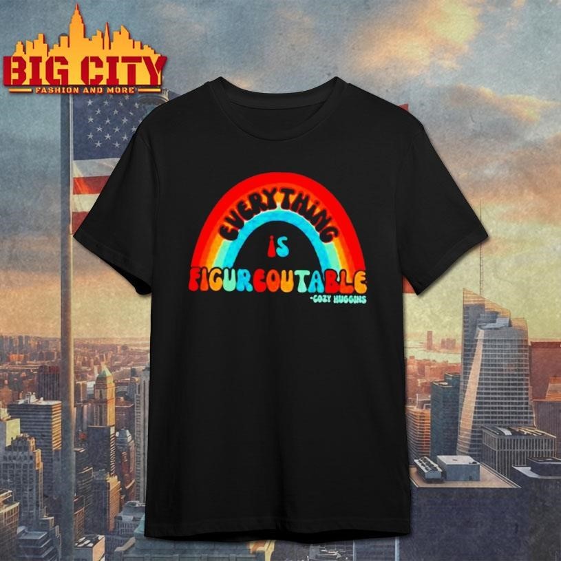 Gozy Huggins Everything Is Figureoutable Rainbow - Adult & Kids T-Shirts, Sweatshirts & Hoodies apparel design preview 1