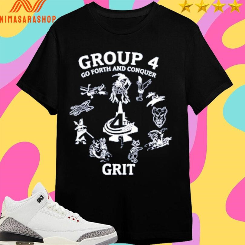 Group 4 Go Forth And Conquer Grit - Adult & Kids T-Shirts, Sweatshirts & Hoodies apparel design preview 1